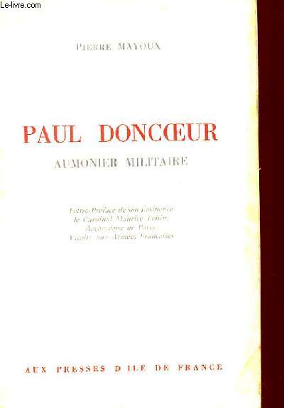 PAUL DONCOEUR - AUMONIER MILITAIRE