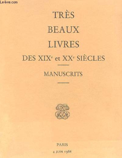 TRES BEAUX LIVRES DES XIXe ET XXe SIECLES - MANUSCRITS