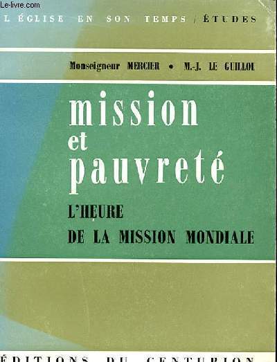 MISSION ET PAUVRETE - L'HEURE DE LA MISSION MONDIALE