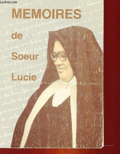 MEMOIRES DE SOEUR LUCIE