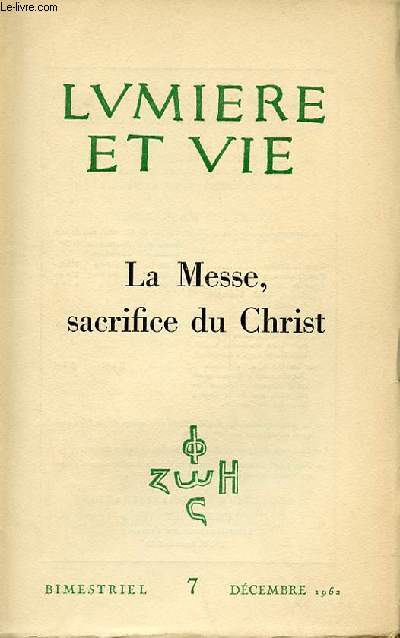 N 7 - LA MESSE, SACRIFICE DU CHRIST