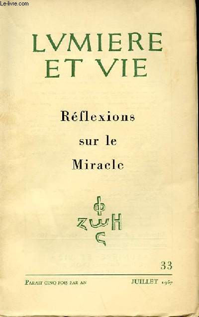 N 33 - REFLEXIONS SUR LE MIRACLE