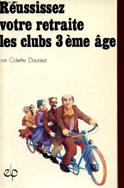 REUSSISSEZ VOTRE RETRAITE, LES CLUBS 3EME GE