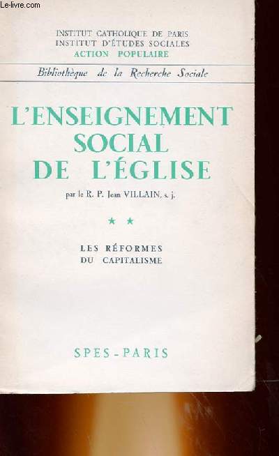 L'ENSEIGNEMENT SOCIAL DE L'EGLISE EN 3 TOMES