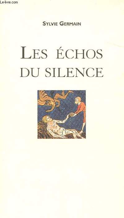 LES ECHO DU SILENCE
