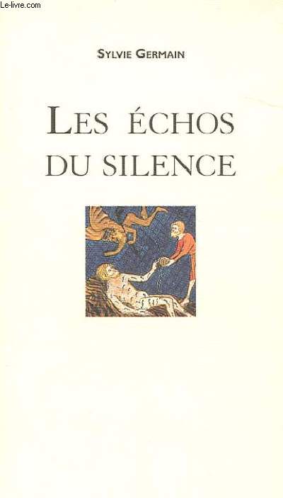 LES ECHO DU SILENCE