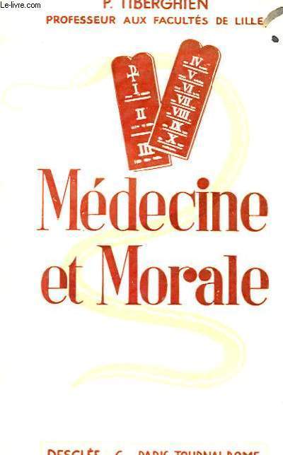 MEDECINE ET MORALE