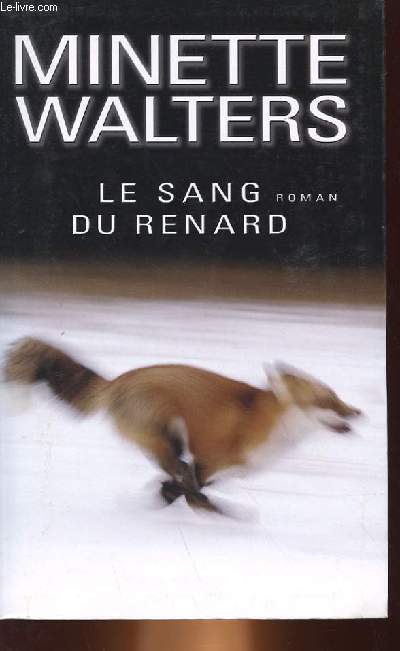 LE SANG DU RENARD