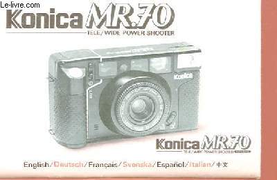 KONICA MR. 70 DEUTSCH / FRANCAIS / SVENSKA / ESPAGNOL / ITALIAN / CHINOIS