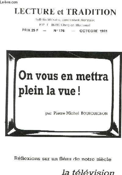 LECTURE ET TRADITION N 176 - REFLEXIONS SUR UN FLEAU DE NOTRE SIECLE : LA TELEVISION