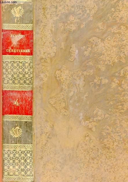 PENSEES, OU REFLEXIONS CHRETIENNES POUR TOUS LES JOURS DE L'ANNEE TOME 4