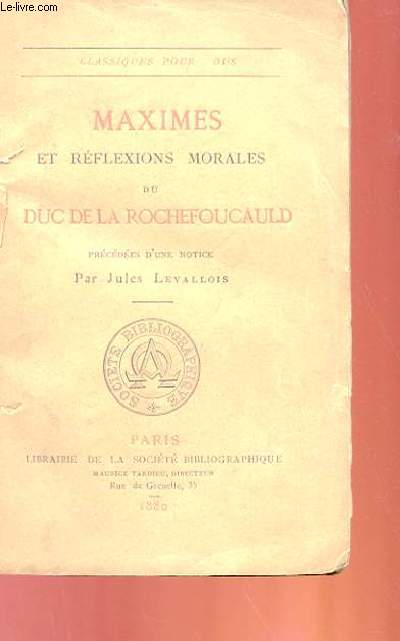 MAXIMES ET REFLEXIONS MORALES DU DUC DE LA ROCHEFOUCAULD