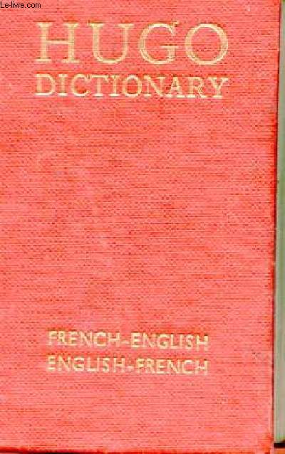 HUGO'S FRENCH-ENGLISH ENGLISH-FRENCH