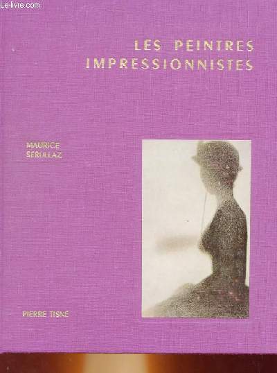 LES PEINTRES IMPRESSIONNISTES