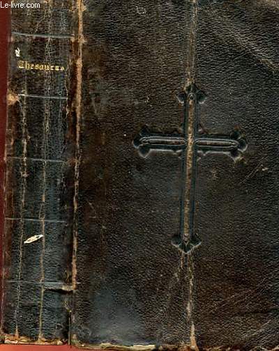 THESAURUS VITAE CHRISTIANAE - PRIERES ET OFFICES LITURGIQUES