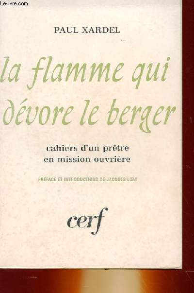 LA FLAMME QUI DEVORE LE BERGER