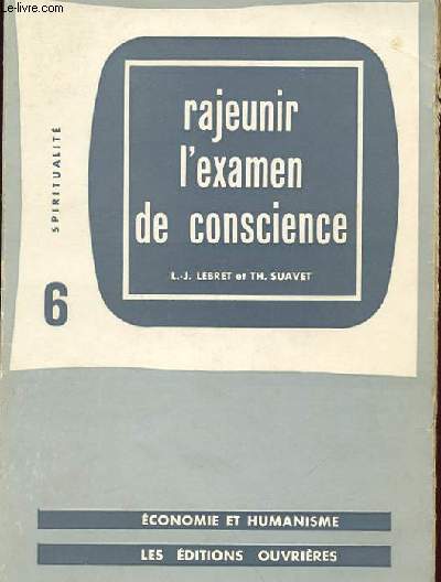 RAJEUNIR L'EXAMEN DE CONSCIENCE - SPIRITUALITE 6