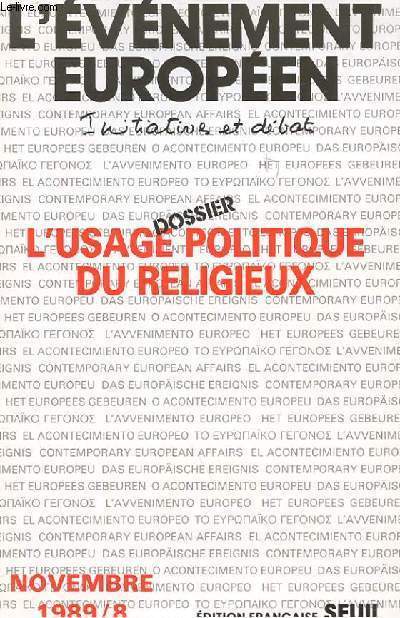 L'EVENEMENT EUROPEEN - L'USAGE POLITIQUE DU RELIGIEUX NOVEMBRE 1989 /8