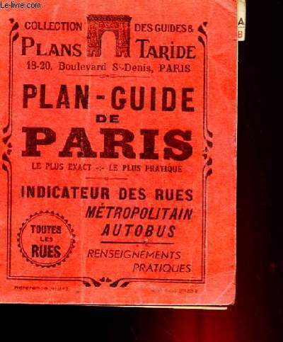 PLAN-GUIDE DE PARIS - REPERTOIRE DES RUES METROPOLITAIN AUTOBUS