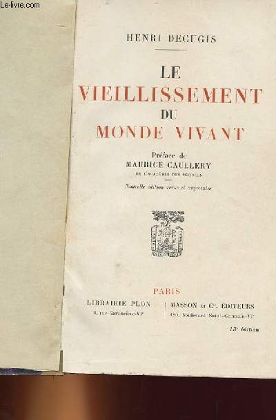 LE VIELLISSEMENT DU MONDE VIVANT