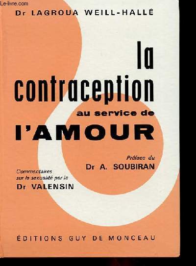 LA CONTRACEPTION AU SERVICE DE L'AMOUR