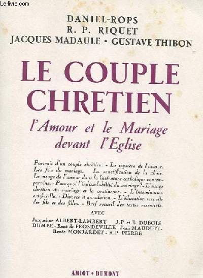 LE COUPLE CHRETIEN - L'AMOUR ET LE MARIAGE DEVANT L'EGLISE