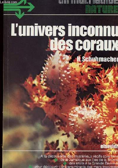 L'UNIVERS INCONNU DES CORAUX