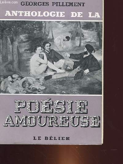 ANTHOLOGIE DE LA POESIE AMOUREUSE