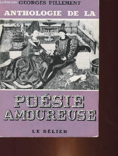 ANTHOLOGIE DE LA POESIE AMOUREUSE