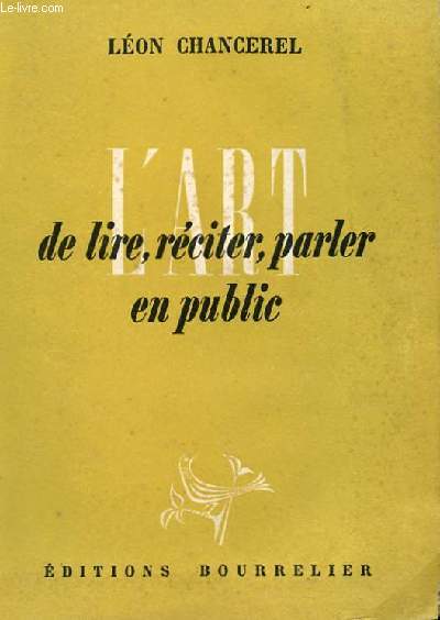 L'ART DE LIRE, RECITER, PARLER EN PUBLICF