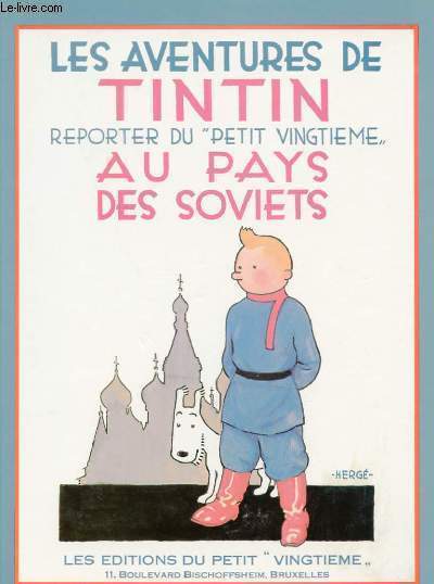 LES AVENTURES DE TINTIN, REPORTER DU 