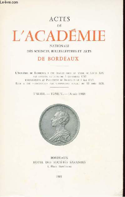 ACTES DE L'ACADEMIE NATIONALE DES SCIENCES, BELLES-LETTRES ET ARTS DE BORDEAUX