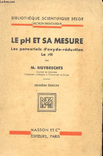 LE PH ET SA MESURE - LES POTENTIELS D'OXYDO-REDUCTION LE RH