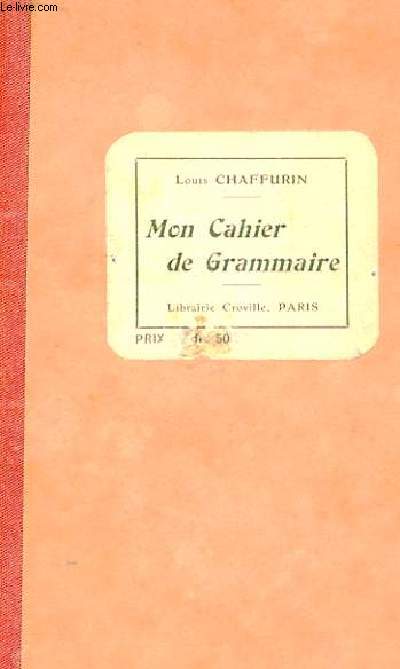 MON CAHIER DE GRAMMAIRE