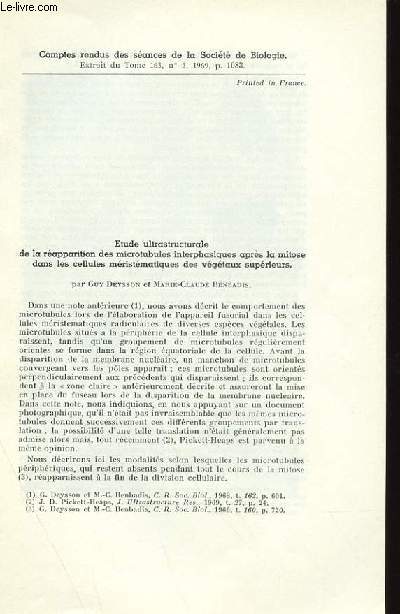 EXTRAIT DU TOME 163, N 5 - ETUDE ULTRASTRUCTURALE DE LA REAPPARITION DES MICROTUBULES INTERPHASIQUES APRES LA MITOSE DANS LES CELLULES MERISTEMATIQUES DES VEGETAUX SUPERIEURS