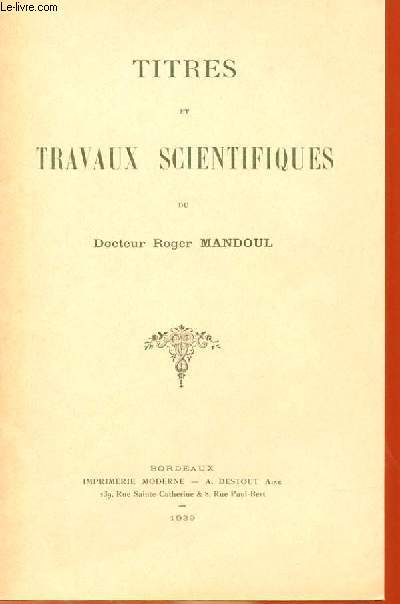 TITRES ET TRAVAUX SCIENTIFIQUES