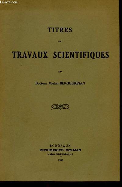 TITRES ET TRAVAUX SCIENTIFIQUES