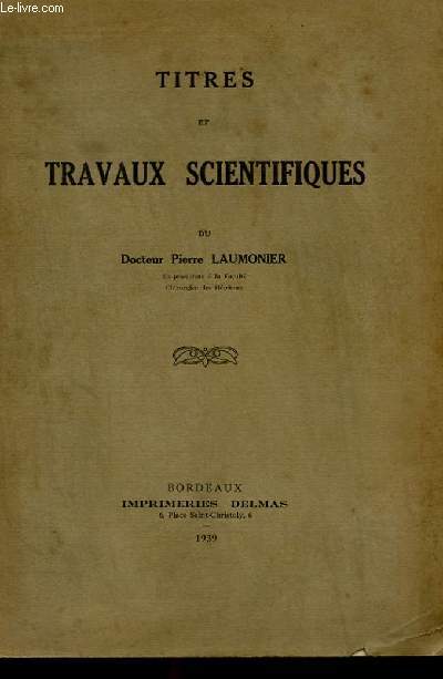 TITRES ET TRAVAUX SCIENTIFIQUES