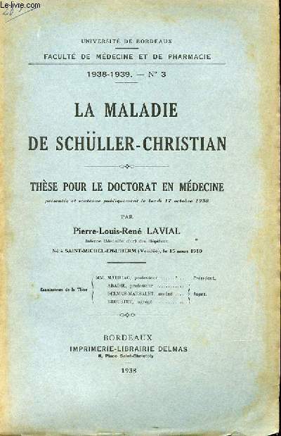 THESE N 3 POUR LE DOCTORAT EN MEDECINE - LA MALADIE DE SCHULLER-CHRISTIAN