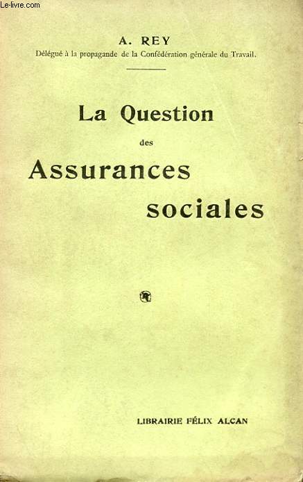 LA QUESTION DES ASSURANCES SOCIALES