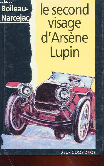 LE SECOND VISAGE D'ARSENE LUPIN