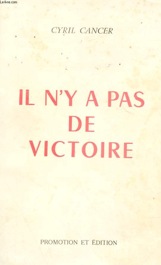 IL N'Y A PAS DE VICTOIRE