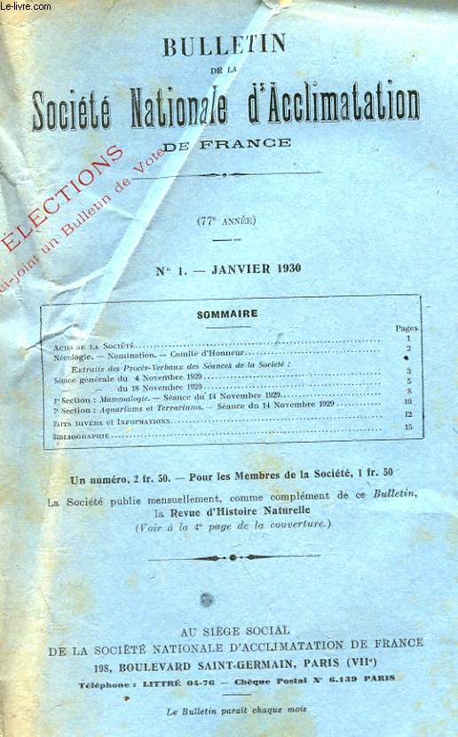BULLETIN DE LA SOCIETE NATIONALE D'ACCLIMATION DE FRANCE 77 ANNEE - N1