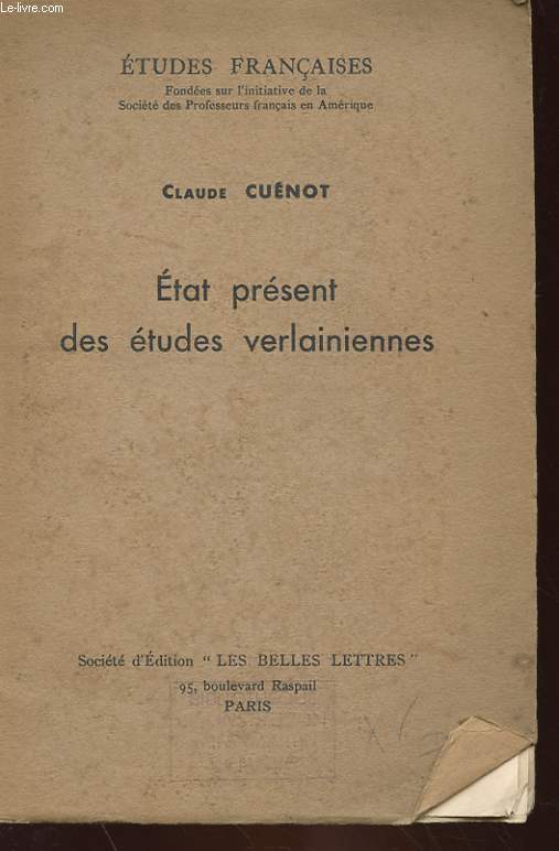 ETAT PRESENT DES ETUDES VERLAINIENNES - QUARANTIEME CAHIER