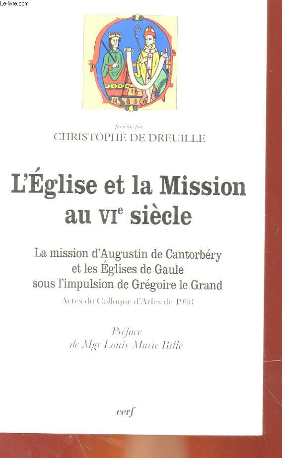 L'EGLISE ET LA MISSION AU VI SIECLE