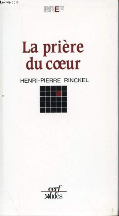 LA PRIERE DU COEUR