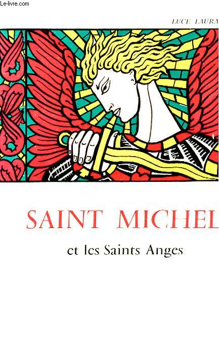 SAINT MICHEL ET LES SAINTS ANGES