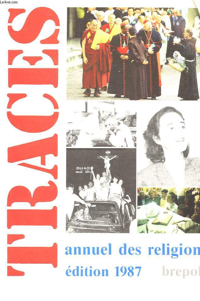 TRACES ANNUEL DES RELIGIONS EDITION 1987