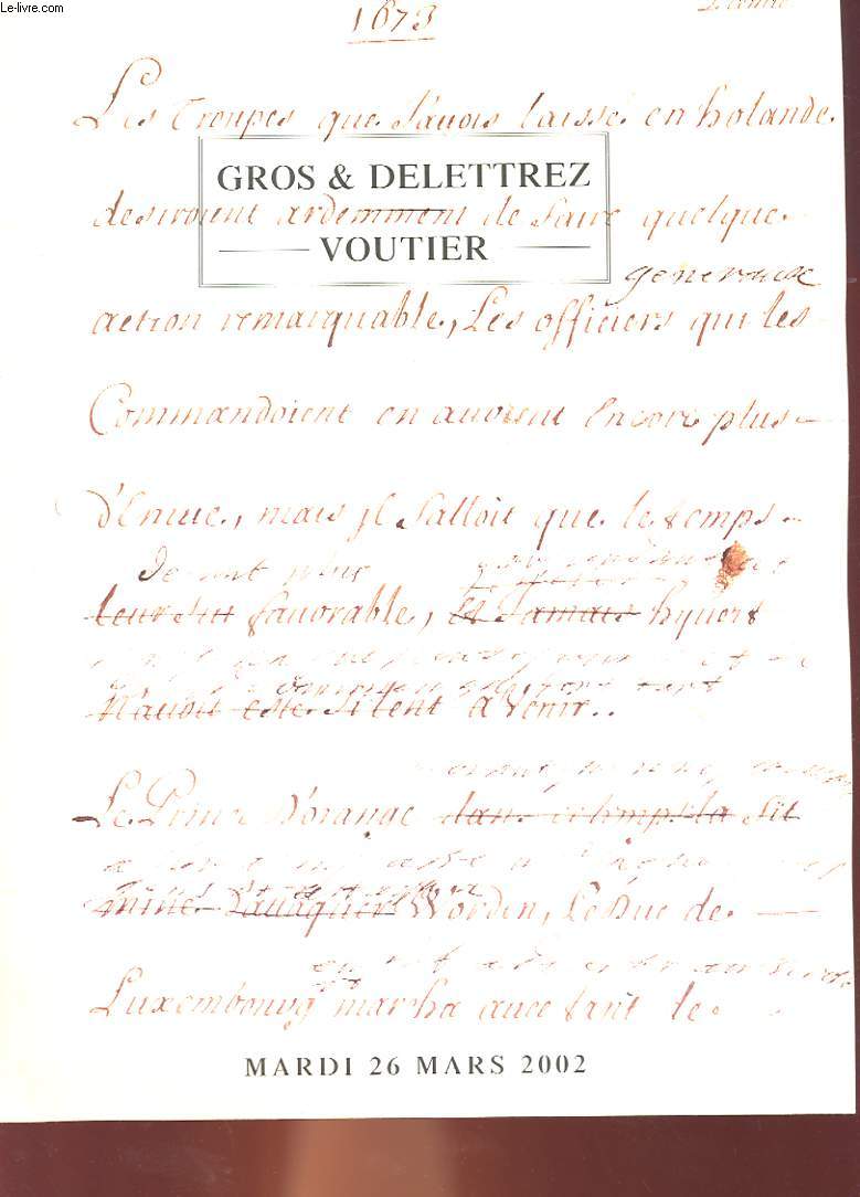 LIVRES ANCIENS DU XV AU XVIII SIECLE - DOCUMENTS ET OBJETS HISTORIQUES