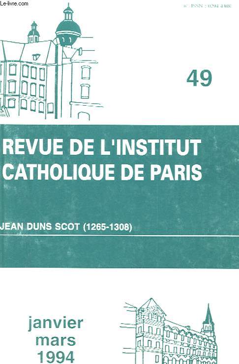 REVUE DE L'INSTITUT CATHOLIQUE DE PARIS N 49 - JANVIER-MARS 1994